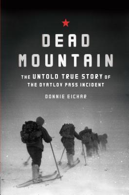 Dead Mountain: The Untold True Story of the Dyatlov Pass Incident (2013)