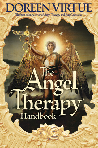 The Angel Therapy Handbook (2011)