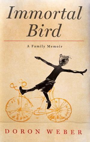 Immortal Bird: A Family Memoir (2012)