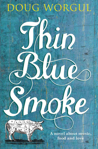 Thin Blue Smoke (2009)