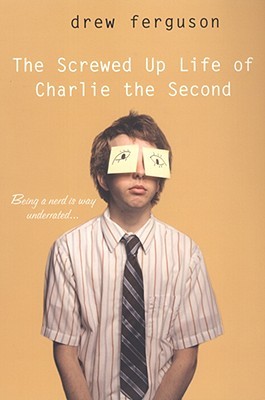 The Screwed Up Life of Charlie the Second (2008)
