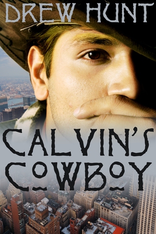 Calvin's Cowboy (2011)
