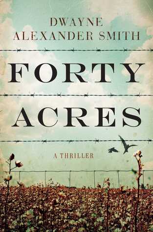 Forty Acres (2014)