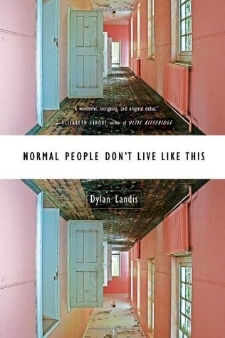 Normal People Don't Live Like This (2009)