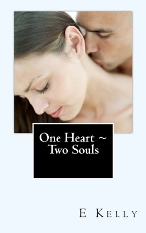 One Heart ~ Two Souls