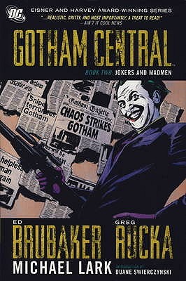 Gotham Central Deluxe Edition, Book 2: Jokers and Madmen