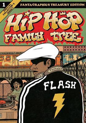 Hip Hop Family Tree Volume 1: 1970s-1981
