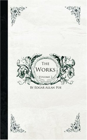 The Works of Edgar Allan Poe, Vol 2 (2000)