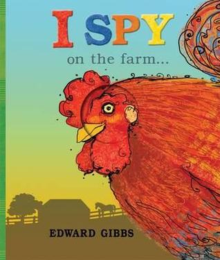 I Spy on the Farm--. Edward Gibbs
