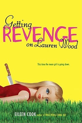Getting Revenge on Lauren Wood (2010)
