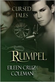 Rumpel, a retelling of the Brothers Grimm Rumpelstiltskin (2010)