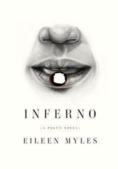 Inferno (a poet's novel) (2010)