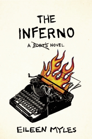 The Inferno: A Poet's Novel