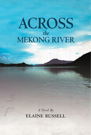 Across the Mekong River (2012)