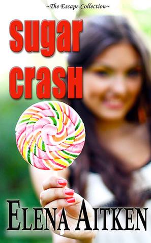 Sugar Crash (2012)
