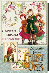 Capitan Grisam e l'amore. Fairy Oak (2010)
