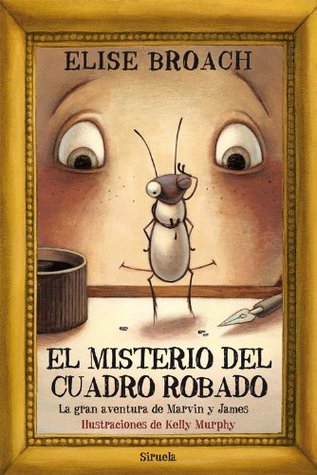 El misterio del cuadro robado (Las Tres Edades) (Spanish Edition)