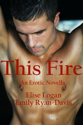 This Fire (Contemporary Erotic Romance) (2000)