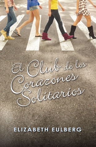 El club de los corazones solitarios (2011)