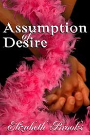 Assumption of Desire