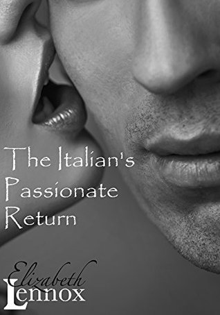 The Italian's Passionate Return