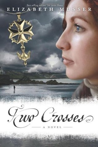 Two Crosses: A Novel (2012)