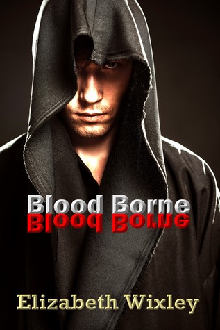 Blood Borne (Cathedral Chronicles, #1) (2000)