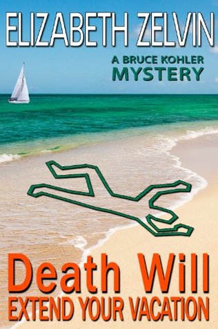 Death Will Extend Your Vacation