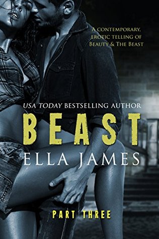 Beast Part 3: An Erotic Fairy Tale