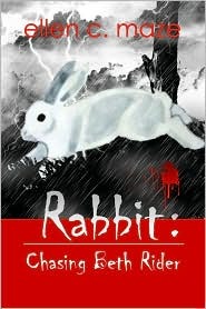 Rabbit Chasing Beth Rider (2010)