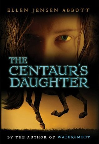 The Centaur's Daughter