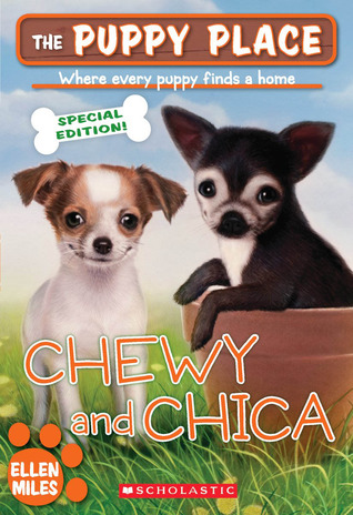 Chewy And Chica (2010)