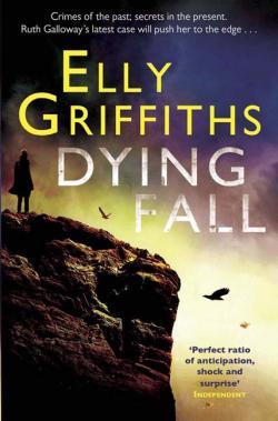 Dying Fall: A Ruth Galloway Investigation (2013)