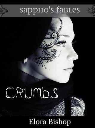 Crumbs: A Lesbian Hansel and Gretel