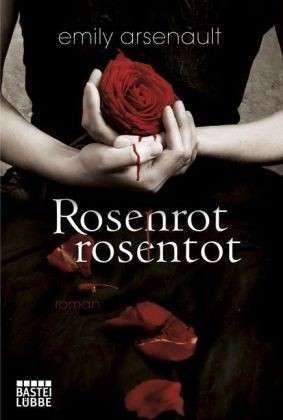 Rosenrot, Rosentot (2000)