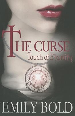 The Curse - Touch of Eternity
