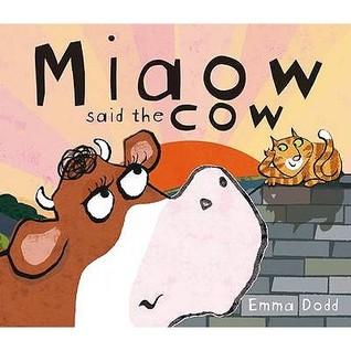 Miaow Said the Cow (2009)