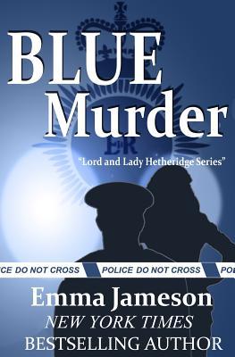 Blue Murder (Lord & Lady Hetheridge) (2012)