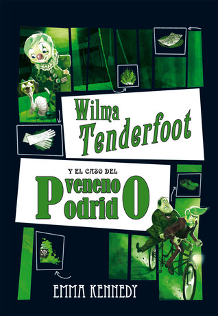 Wilma Tenderfoot y el caso del veneno podrido (2012)