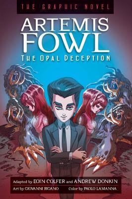 Artemis Fowl The Opal Deception Graphic Novel: The Graphic Novel
