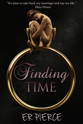 Finding Time (Marriage #1) (2012)