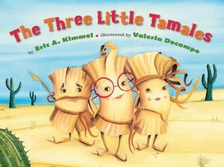 The Three Little Tamales (2012)
