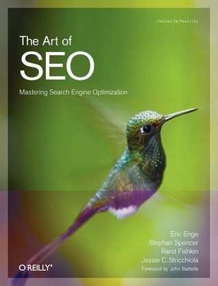 The Art of SEO: Mastering Search Engine Optimization (2009)
