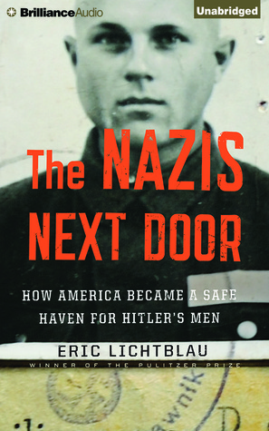 Nazis Next Door, The: How America Became a Safe Haven for Hitler's Men (2014)
