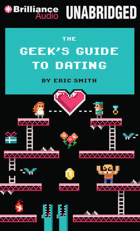 Geek's Guide to Dating, The