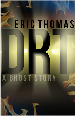 DRT (A Ghost Story)