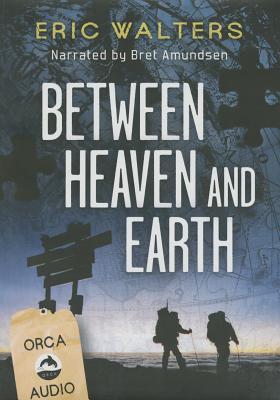 Between Heaven and Earth Unabridged Audiobook