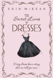 The Secret Lives of Dresses (2011)