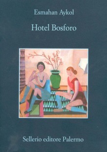 Hotel Bosforo (2010)