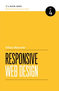 Responsive Web Design (2011)